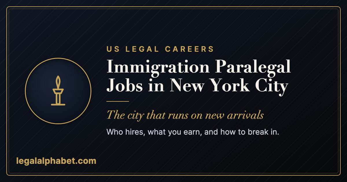 Immigration Paralegal Jobs in New York City: A 2026 Career Guide
