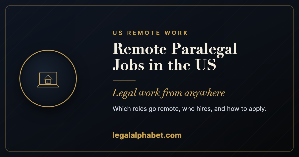Remote Paralegal Jobs in the US: A 2026 Guide